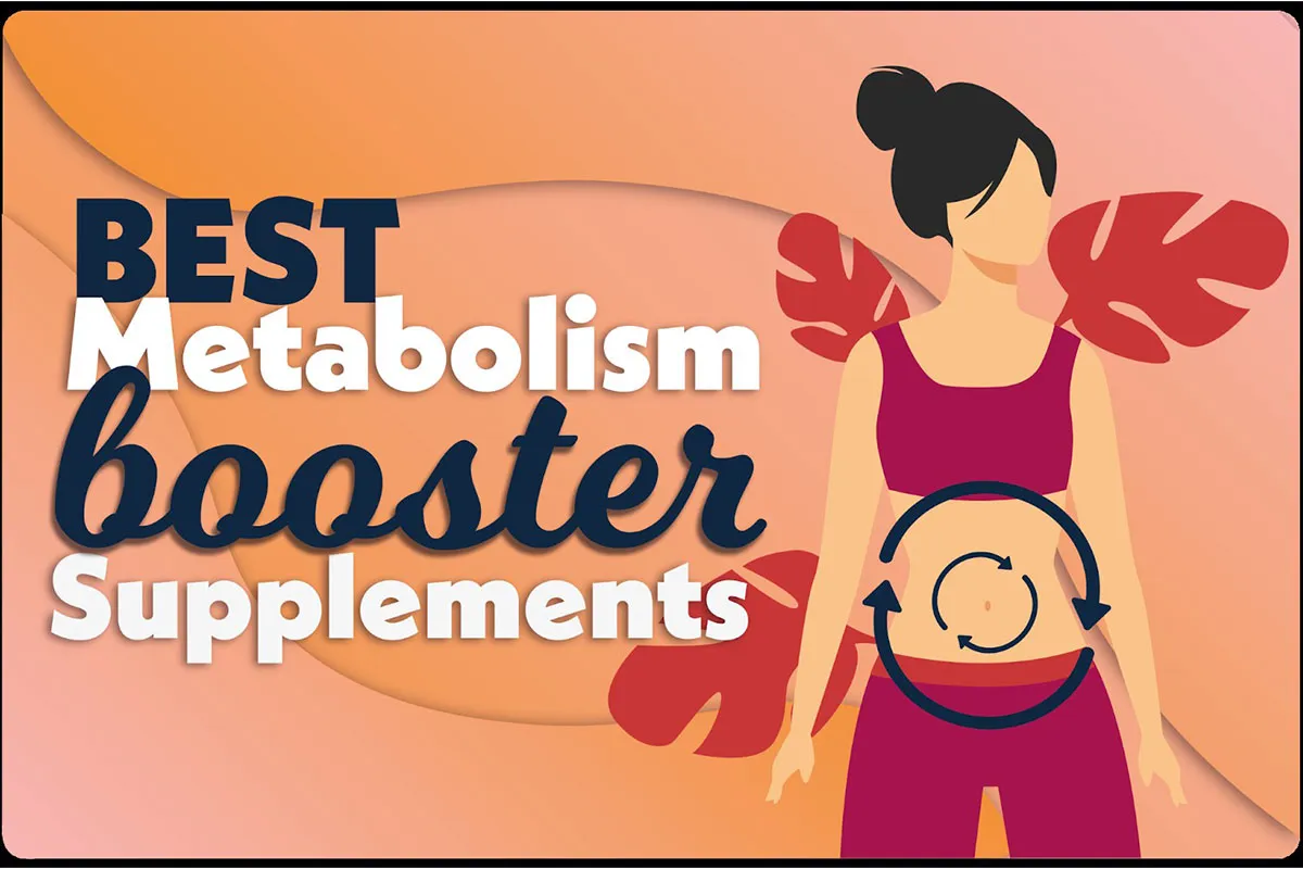 Unencumber Your Frame’S Attainable With Those Metabolism Booster Dietary Supplements Unencumber Your Frame’S Attainable With Those Metabolism Booster Dietary Supplements