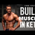 Keto and Muscle Building: The Science Behind the Success