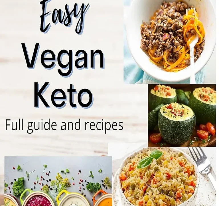 The Ultimate Guide to Vegan Keto: Tips and Recipes