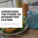 Harnessing the Power of Intermittent Fasting to Ease Menopausal Symptoms