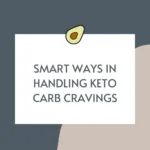 Navigating Keto Cravings: Strategies for Success